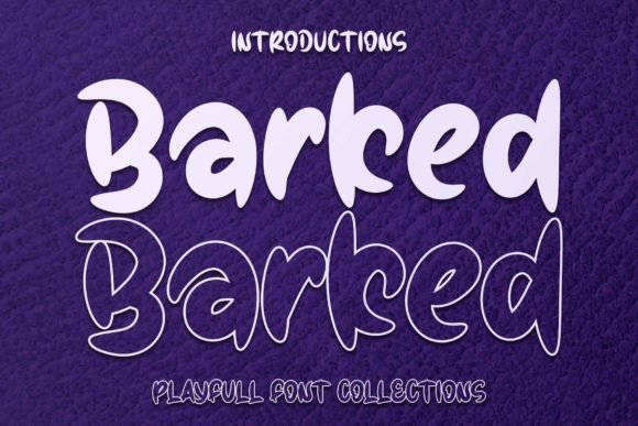 Barked Font for Bold, Readable Campaign Headlines