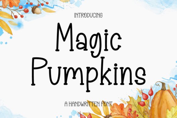 Magic Pumpkins Handwritten Font for Cozy, Authentic Branding
