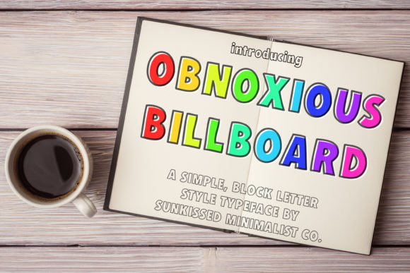 Obnoxious Billboard: A Friendly Display Font for Editorial Charm