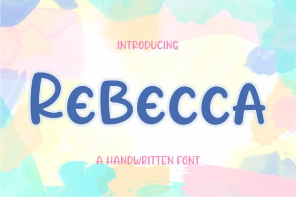 Rebecca: A Playful Yet Polished Display Font
