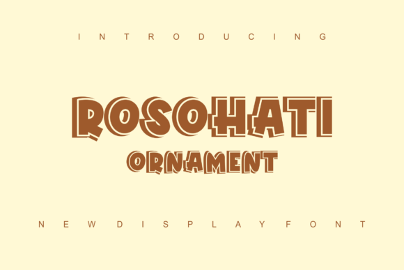 Rosohati Ornament: A Bold Display Font for Small Business Branding