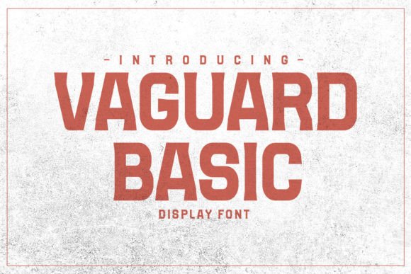 Vaguard Basic: Industrial Typeface for Bold Campaign Headlines